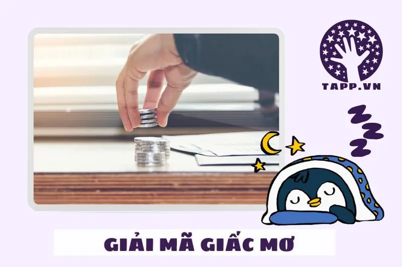 Giải Mã Giấc Mơ Thấy Nhặt Được Tiền – Ý Nghĩa Tốt Hay Xấu?