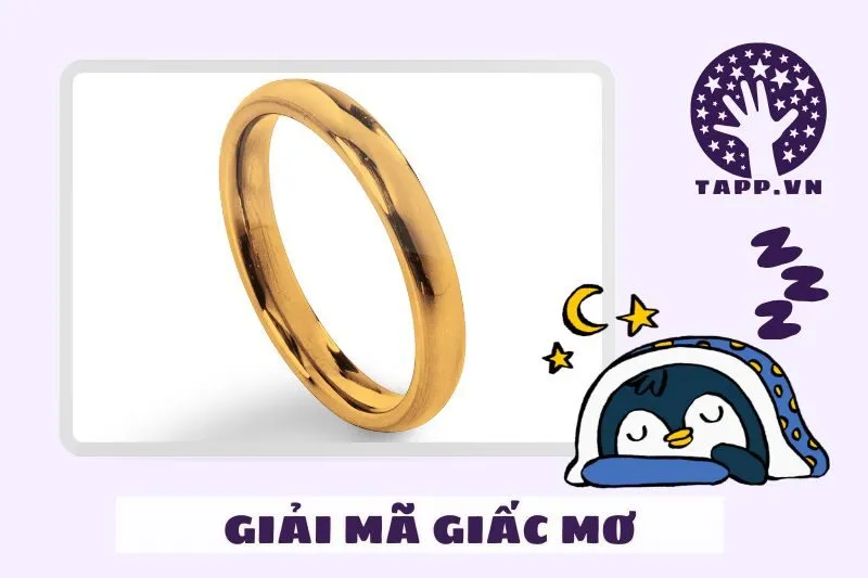 Nằm Mơ Thấy Nhẫn Vàng Có Liên Quan Đến Vận May Không?